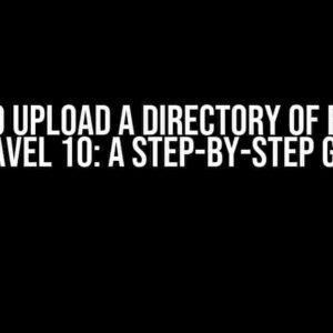 How to Upload a Directory of Files in Laravel 10: A Step-by-Step Guide