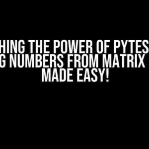 Unleashing the Power of Pytesseract: Getting Numbers from Matrix Images Made Easy!